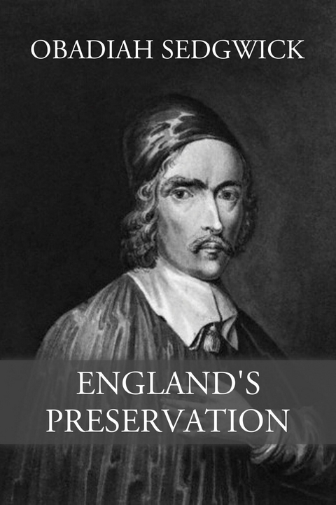 England's Preservation -  Obadiah Sedgwick