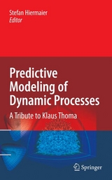 Predictive Modeling of Dynamic Processes - 