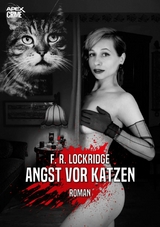 ANGST VOR KATZEN - F. R. Lockridge