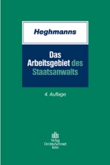 Das Arbeitsgebiet des Staatsanwalts - Michael Heghmanns