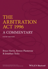 The Arbitration Act 1996 - Bruce Harris, Rowan Planterose, Jonathan Tecks