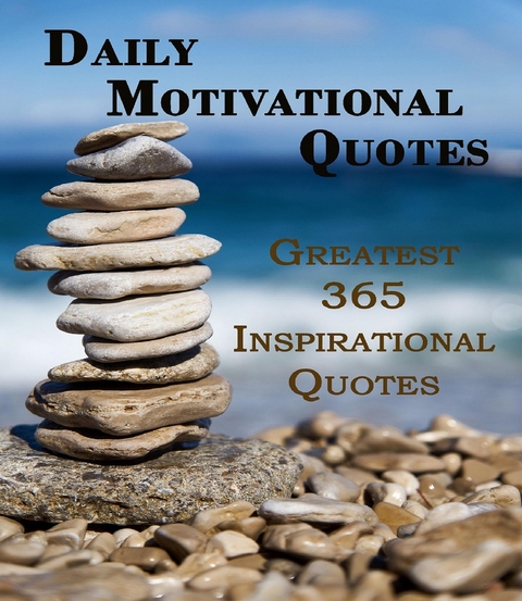 Daily Motivational Quotes -  Rosalia Ason