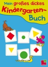 Mein großes dickes Kindergarten-Buch