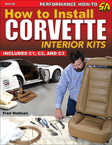 How to Install Corvette Interior Kits - Fred Mattson