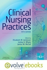 Clinical Nursing Practices - Jamieson, Elizabeth; McCall, Janice M.; Whyte, Lesley A.