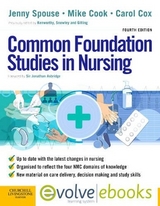 Common Foundation Studies in Nursing Text and Evolve eBooks Package - Spouse, Jenny; Cook, Michael J.; Cox, Carol