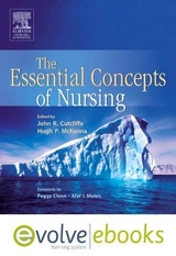 The Essential Concepts of Nursing Text and Evolve eBooks Package - Cutcliffe, John; McKenna, Hugh