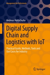 Digital Supply Chain and Logistics with IoT -  Andreas Holtschulte
