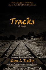 Tracks - Lyn I. Kelly