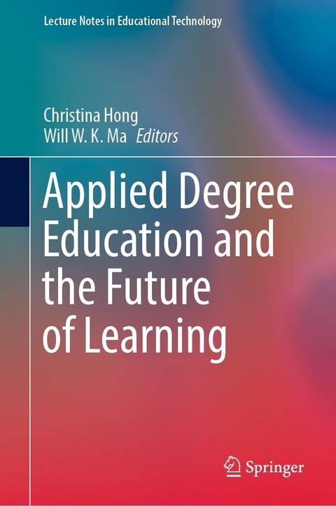 Applied Degree Education and the Future of Learning - 