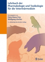 Lehrbuch der Pharmakologie und Toxikologie für die Veterinärmedizin - Frey, Hans-Hasso; Löscher, Wolfgang
