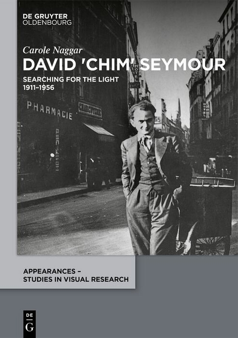 David 'Chim' Seymour -  Carole Naggar