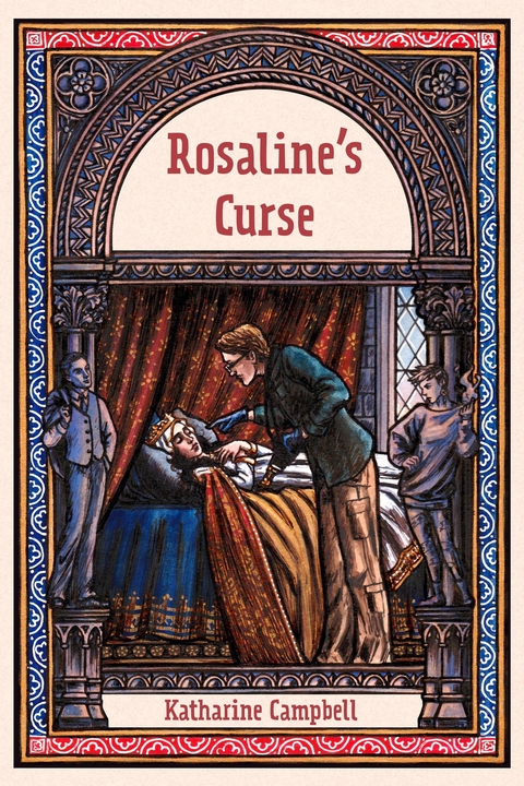 Rosaline's Curse -  Katharine Campbell