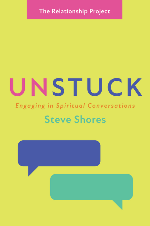 Unstuck - Steve Shores