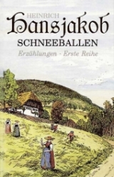 Schneeballen - Hansjakob, Heinrich