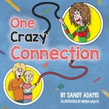 One Crazy Connection - Sandy Adams