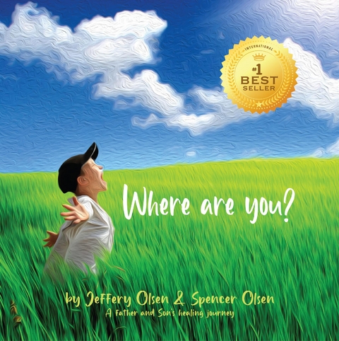 Where Are You? - Jeffery Olsen, Spencer Olsen