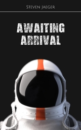 Awaiting Arrival -  Steven Jaeger