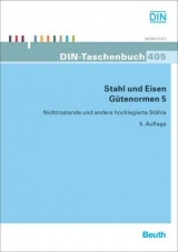 Stahl und Eisen: Gütenormen 5