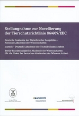 Stellungnahme zur Novellierung der Tierschutzrichtlinie 86/609/EEC - 