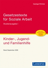 Gesetzestexte für Soziale Arbeit - Sigmund Gastiger, Jürgen Winkler