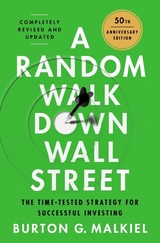 Random Walk Down Wall Street -  Burton G. Malkiel