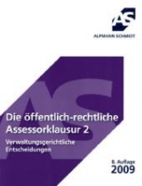 Die öffentlichrechtliche Assessorklausur 2 - Wüstenbecker, Horst