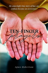Ten-Finger Prayers -  Agnes Robertson