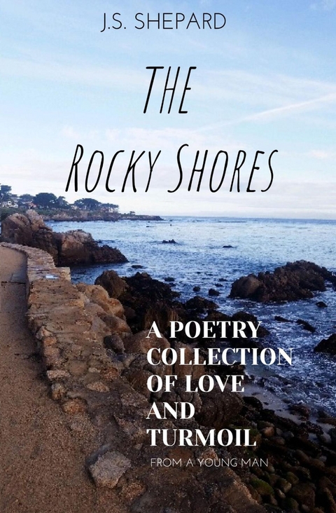 The Rocky Shores - J.S. Shepard