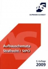 Aufbauschemata Strafrecht / StPO - Rolf Krüger, Christian Sommer