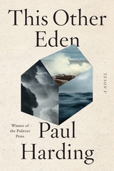 This Other Eden -  Paul Harding