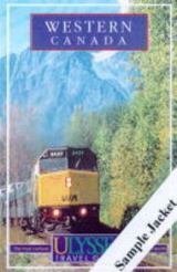 Western Canada - Ulysses Travel Guides; Dumontier, Paul E; Ulysses, David R