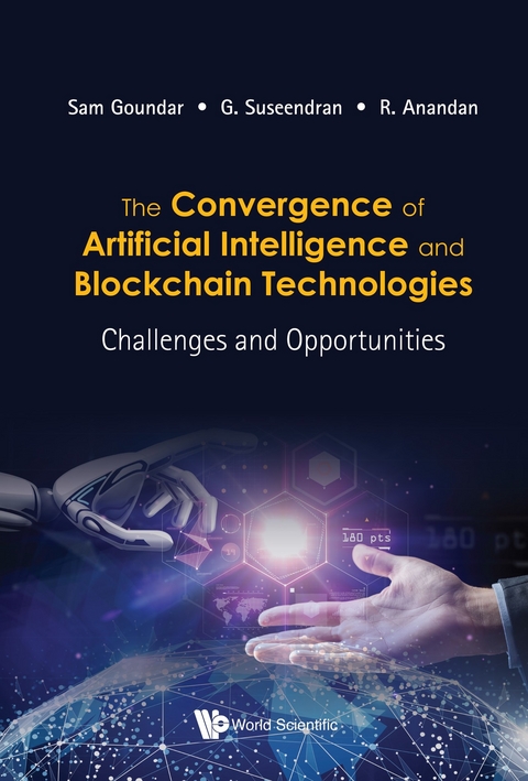 CONVERGENCE OF AI & BLOCKCHAIN TECHNOLOGIES, THE - 