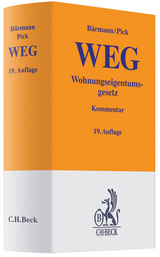 Wohnungseigentumsgesetz - Bärmann, Johannes; Pick, Eckhart