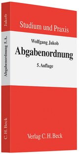 Abgabenordnung - Jakob, Wolfgang