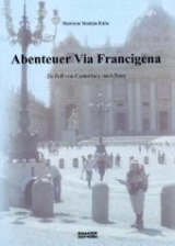 Abenteuer Via Francigena - Hermine Stampa-Rabe