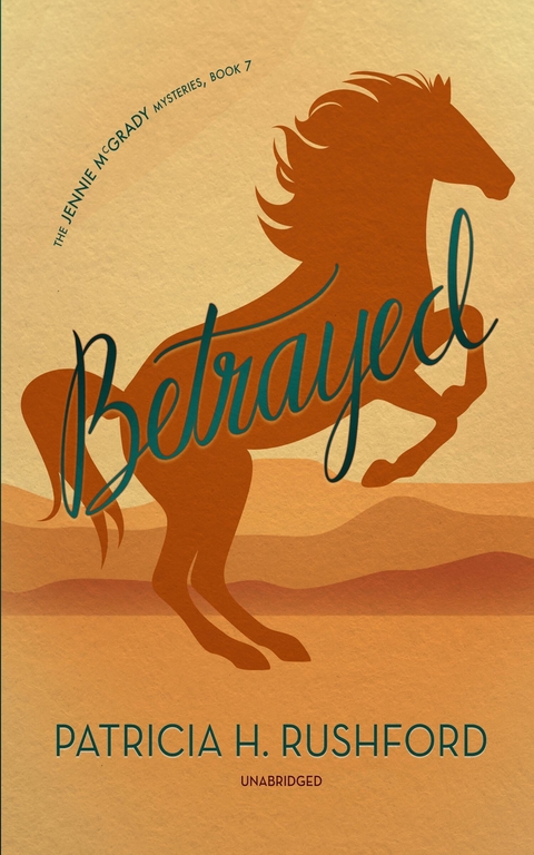 Betrayed -  Patricia H. Rushford