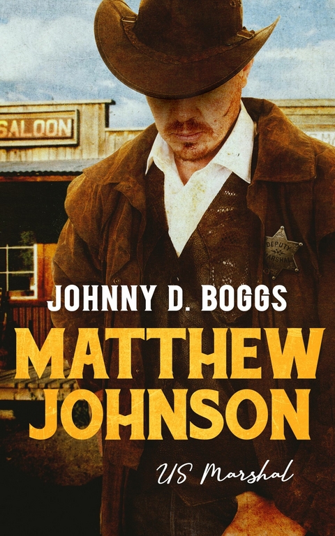 Matthew Johnson, US Marshal -  Johnny D. Boggs