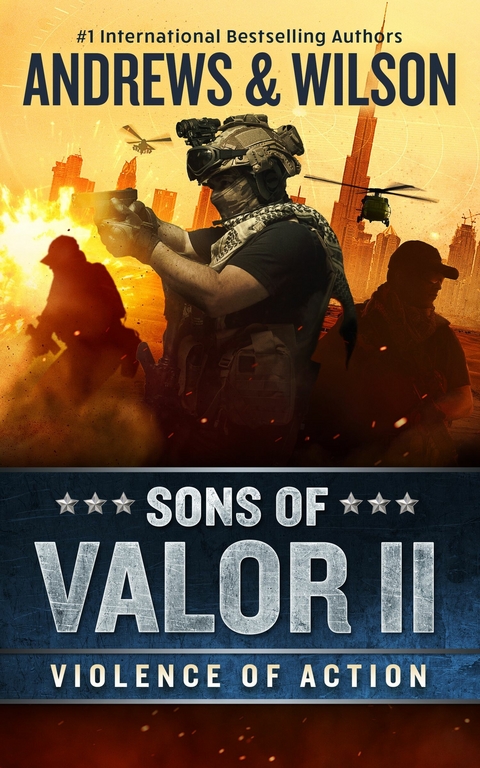 Sons of Valor II: Violence of Action -  Brian Andrews,  Jeffrey Wilson