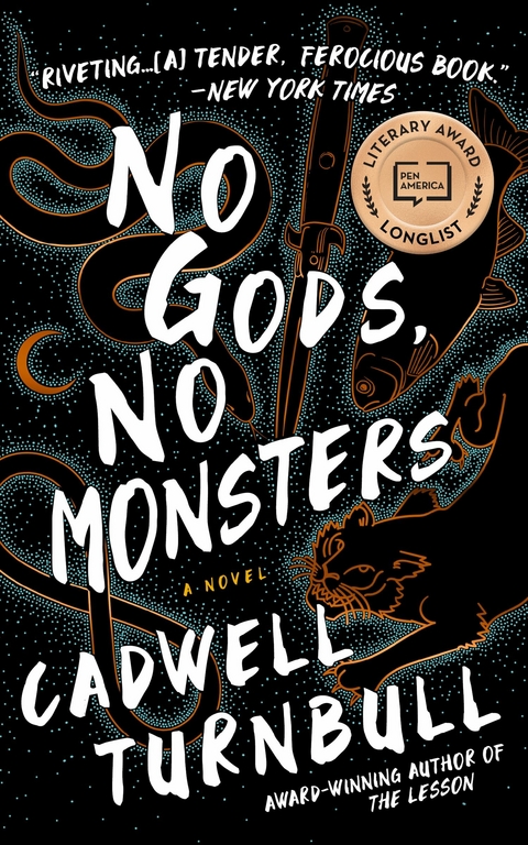 No Gods, No Monsters -  Cadwell Turnbull