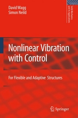 Nonlinear Vibration with Control - David Wagg, Simon Neild