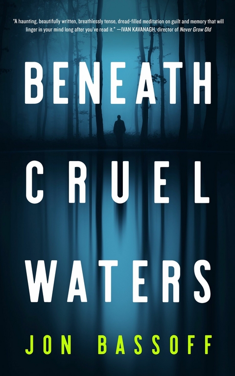 Beneath Cruel Waters -  Jon Bassoff