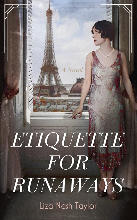 Etiquette for Runaways -  Liza Nash Taylor