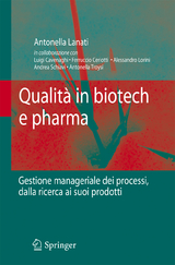 Qualità in biotech e pharma - Antonella Lanati