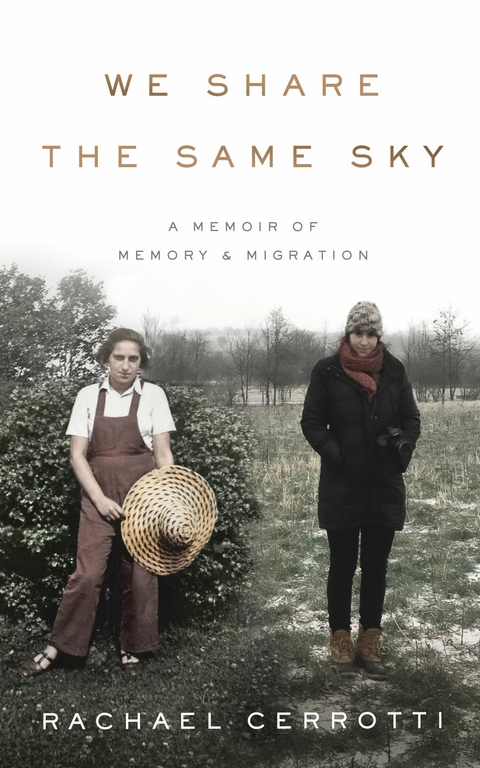 We Share the Same Sky -  Rachael Cerrotti