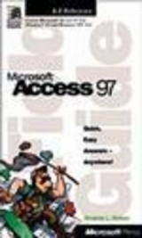 Field Guide to Microsoft Access 97 - Nelson, Stephen L.