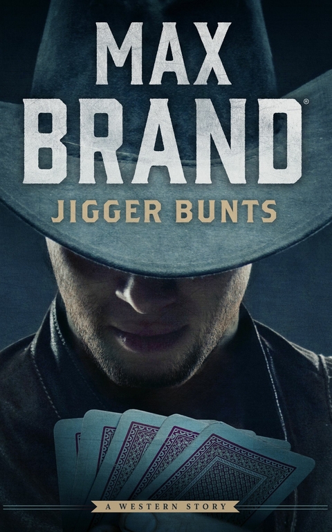 Jigger Bunts -  Max Brand