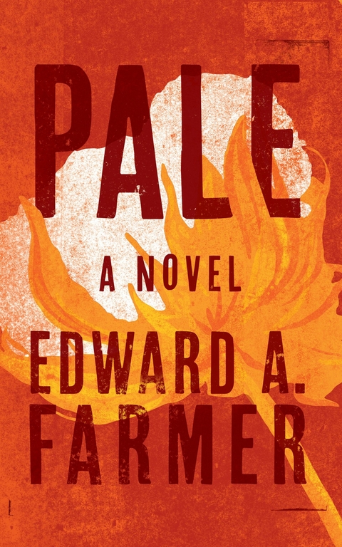 Pale -  Edward A. Farmer