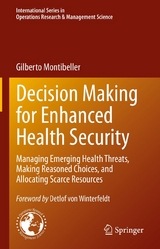 Decision Making for Enhanced Health Security - Gilberto Montibeller