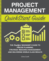 Project Management QuickStart Guide -  Chris Croft